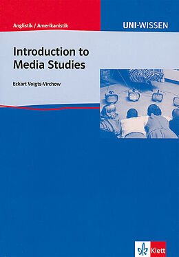 Kartonierter Einband Uni Wissen Introduction to Media Studies von Eckart Voigts-Virchow