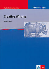 Kartonierter Einband Uni Wissen Creative Writing von Richard Aczel