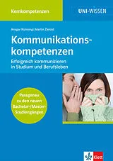 Kartonierter Einband (Kt) Uni Wissen Kommunikationskompetenzen von Ansgar Nünning, Martin Zierold