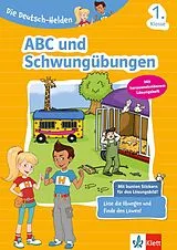 Geheftet Klett Die Deutsch-Helden: ABC und Schwungübungen 1. Klasse von Barbara Gessner