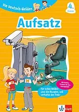 Geheftet Klett Die Deutsch-Helden: Aufsatz 4. Klasse von Angelika Füllermann