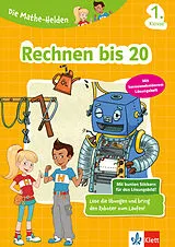 Geheftet Klett Die Mathe-Helden: Rechnen bis 20, 1. Klasse von Manon Sander