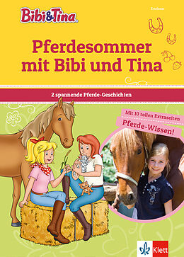 Fester Einband Bibi &amp; Tina: Pferdesommer mit Bibi und Tina von Matthias von Bornstädt, Silke Behling