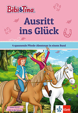 Fester Einband Bibi &amp; Tina: Ausritt ins Glück von 