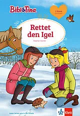 Fester Einband Bibi & Tina: Rettet den Igel von 
