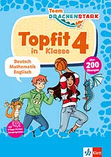 Kartonierter Einband Klett Team Drachenstark: Topfit in Klasse 4 von 