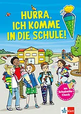 Kartonierter Einband Klett Hurra, Ich komme in die Schule: Mein großes Vorbereitungsbuch von 