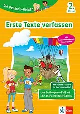 Geheftet (Geh) Klett Die Deutsch-Helden: Erste Texte verfassen 2. Klasse von