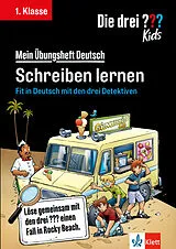 Kartonierter Einband Die drei ??? Kids: Mein Übungsheft Deutsch 1. Klasse - Schreiben lernen von