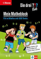 Kartonierter Einband Die drei ??? Kids: Mein Matheblock 1. Klasse von 