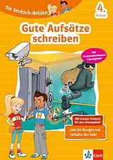 Geheftet Klett Die Deutsch-Helden: Gute Aufsätze schreiben 4. Klasse von Angelika Füllemann