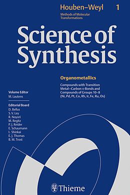 Livre Relié Science of Synthesis: Houben-Weyl Methods of Molecular Transformations Vol. 1 de 
