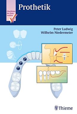 Fester Einband Checkliste Prothetik von Peter Ludwig, W. Niedermeier