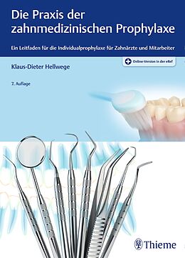 Set mit div. Artikeln (Set) Die Praxis der zahnmedizinischen Prophylaxe von Klaus-Dieter Hellwege