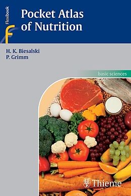 Kartonierter Einband Pocket Atlas of Nutrition von Hans K. Biesalski, Peter Grimm