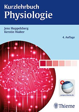 Set mit div. Artikeln (Set) Kurzlehrbuch Physiologie von Jens Huppelsberg, Kerstin Walter