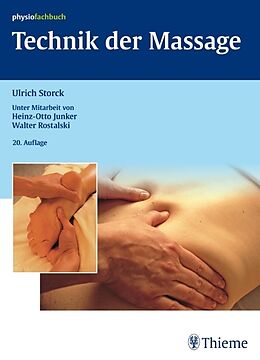 Kartonierter Einband Technik der Massage von Ulrich Storck
