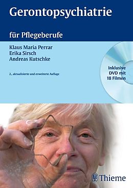 Fester Einband Gerontopsychiatrie für Pflegeberufe von Klaus Maria Perrar, Erika Sirsch, Andreas Kutschke