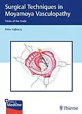E-Book (pdf) Surgical Techniques in Moyamoya Vasculopathy von Peter Vajkoczy