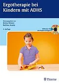 E-Book (pdf) Ergotherapie bei Kindern mit ADHS von Britta Winter, Bettina Arasin