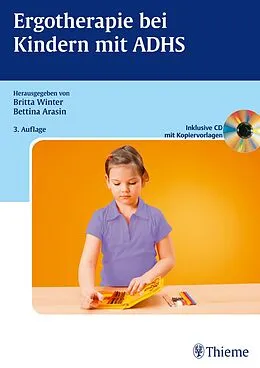 E-Book (pdf) Ergotherapie bei Kindern mit ADHS von Britta Winter, Bettina Arasin