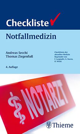E-Book (pdf) Checkliste Notfallmedizin von Andreas Secchi, Thomas Ziegenfuß