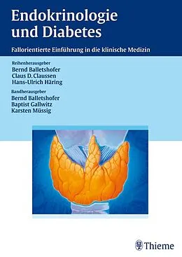E-Book (pdf) Endokrinologie und Diabetes von Bernd Balletshofer, Baptist Gallwitz, Karsten Müssig