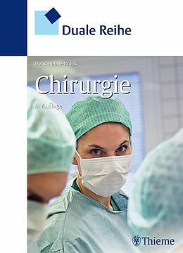 E-Book (pdf) Duale Reihe Chirurgie von Claas Brockschmidt, Jürgen Specht, Ludger Staib