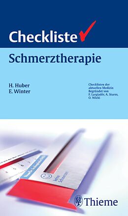 E-Book (pdf) Checkliste Schmerztherapie von Horst Huber, Eva Winter, Andreas Bickel