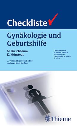 E-Book (pdf) Checkliste Gynäkologie und Geburtshilfe von Michael Kirschbaum, Karsten Münstedt