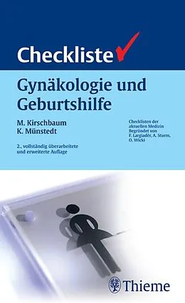 E-Book (pdf) Checkliste Gynäkologie und Geburtshilfe von Michael Kirschbaum, Karsten Münstedt
