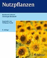 E-Book (pdf) Nutzpflanzen von Elsa Franke, Reinhard Lieberei, Christoph Reisdorff
