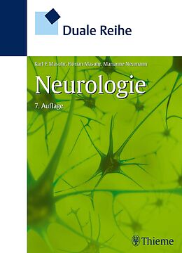 E-Book (pdf) Duale Reihe Neurologie von Karl F. Masuhr, Florian Masuhr, Marianne Neumann