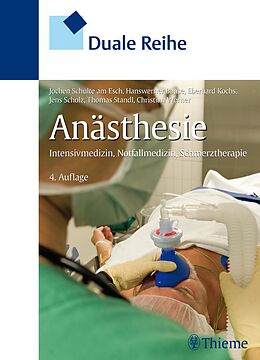 E-Book (pdf) Duale Reihe Anästhesie von Hanswerner Bause, Eberhard Kochs, Jens Scholz