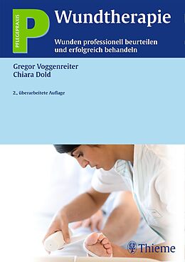 E-Book (pdf) Wundtherapie von Gregor Voggenreiter, Chiara Dold, Gregor Voggenreiter