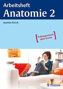 E-Book (pdf) Arbeitsheft Anatomie 2 von Joachim Kirsch
