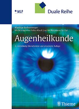 E-Book (pdf) Duale Reihe Augenheilkunde von Matthias Sachsenweger, Volker Klauß, Joachim Nasemann