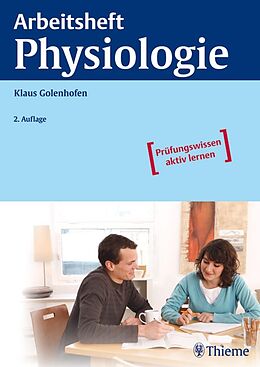 E-Book (pdf) Arbeitsheft Physiologie von Klaus Golenhofen