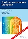 E-Book (pdf) Praxis der konservativen Orthopädie von Hans P. Bischoff, Jürgen Heisel, Hermann A. Locher