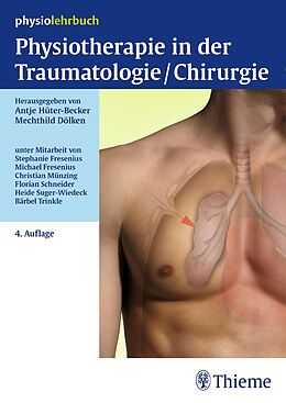 E-Book (pdf) Physiotherapie in der Traumatologie/Chirurgie von 