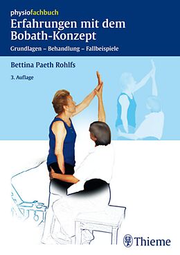 E-Book (pdf) Erfahrungen mit dem Bobath-Konzept von Bettina Paeth Rohlfs