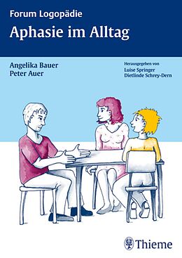 E-Book (pdf) Aphasie im Alltag von Peter Auer, Angelika Bauer