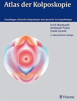 E-Book (pdf) Atlas der Kolposkopie von Frank Girardi, Erich Burghardt, Hellmuth Pickel