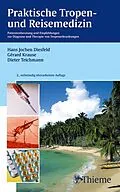 E-Book (pdf) Praktische Tropen- und Reisemedizin von Hans Jochen Diesfeld, Gerard Krause, Dieter Teichmann