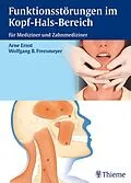 E-Book (pdf) Funktionsstörungen im Kopf-Hals-Bereich von Arneborg Ernst, Wolfgang B. Freesmeyer