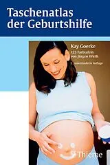 E-Book (pdf) Taschenatlas der Geburtshilfe von Kay Goerke