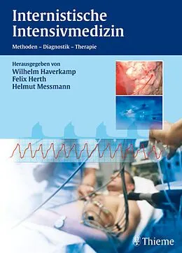 E-Book (pdf) Internistische Intensivmedizin von Wilhelm Haverkamp, Felix Herth, Helmut Messmann