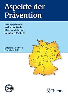 E-Book (pdf) Aspekte der Prävention von Wilhelm Kirch, Martin Middeke, Reinhard Rychlik