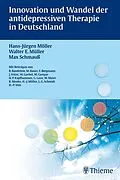 E-Book (pdf) Innovation und Wandel der antidepressiven Therapie in Deutschland von Hans-Jürgen Möller