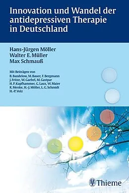 E-Book (pdf) Innovation und Wandel der antidepressiven Therapie in Deutschland von Hans-Jürgen Möller